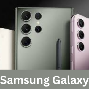 Samsung Galaxy: A Journey Through Iconic Models