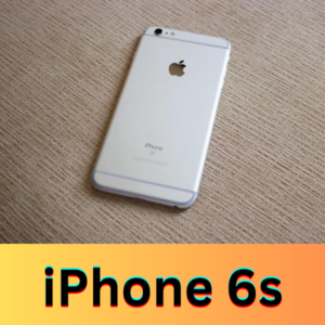 iPhone 6s | A Device That Shaped the Future of Smartphones